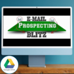 Email Prospecting Blitz - How To Land $5000 Local Clients